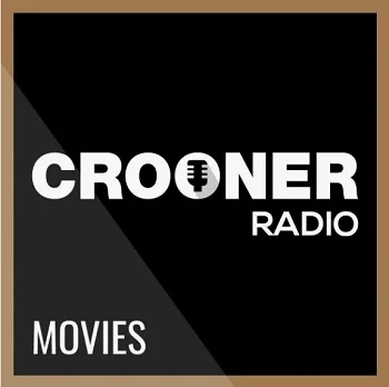Crooner Radio Movies