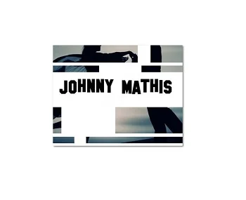 Exclusively Johnny Mathis